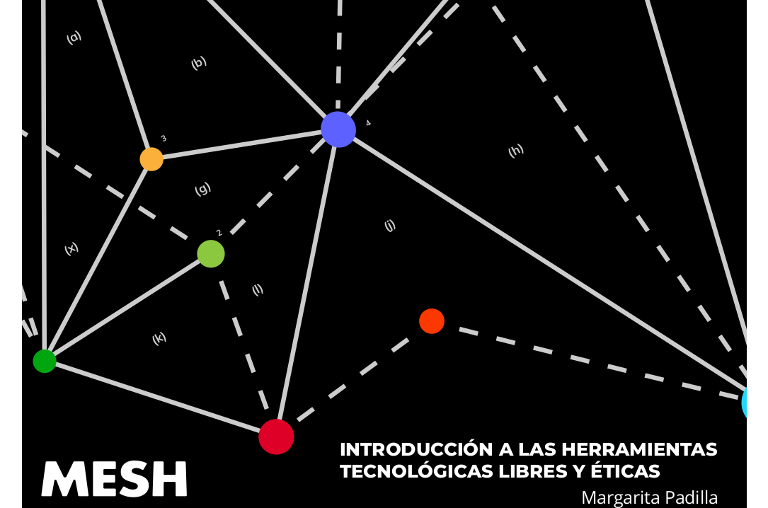 MESH - Introducción a las herramientas libres y éticas